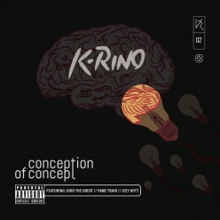 K-Rino - Conception Of Concept (The Big Seven 2)